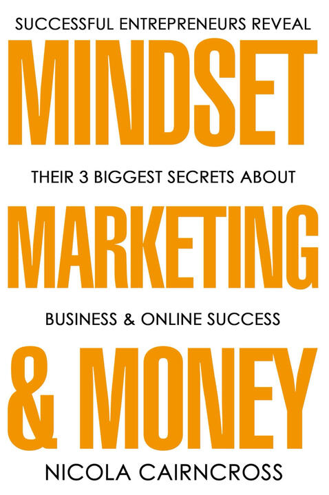 Mindset, Marketing & Money Mindset, Marketing & Money